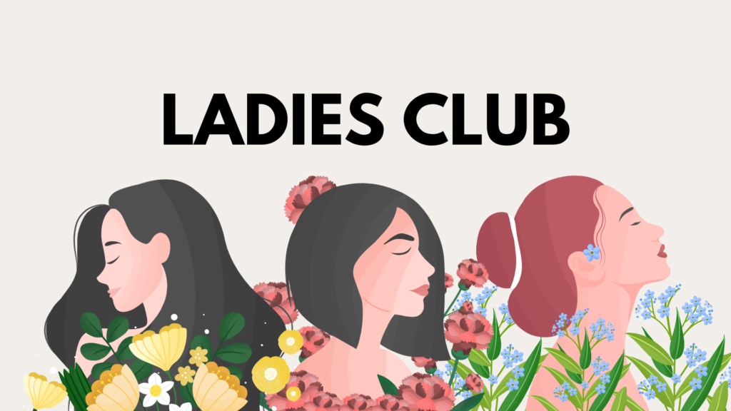 Ladies Club